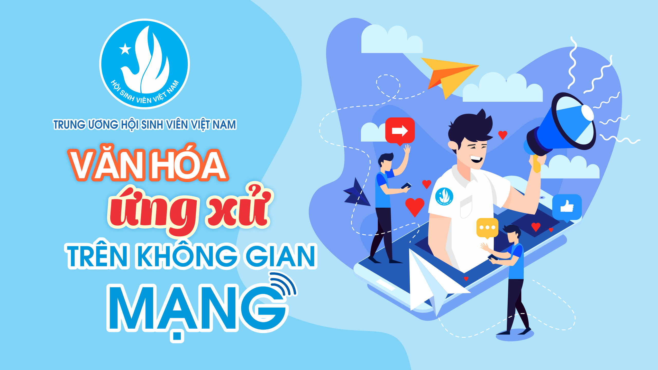 Infographic Văn Hóa ứng Xử Trên Không Gian Mạng Đoàn Thanh Niên Hội Sinh Viên Trường Đại 