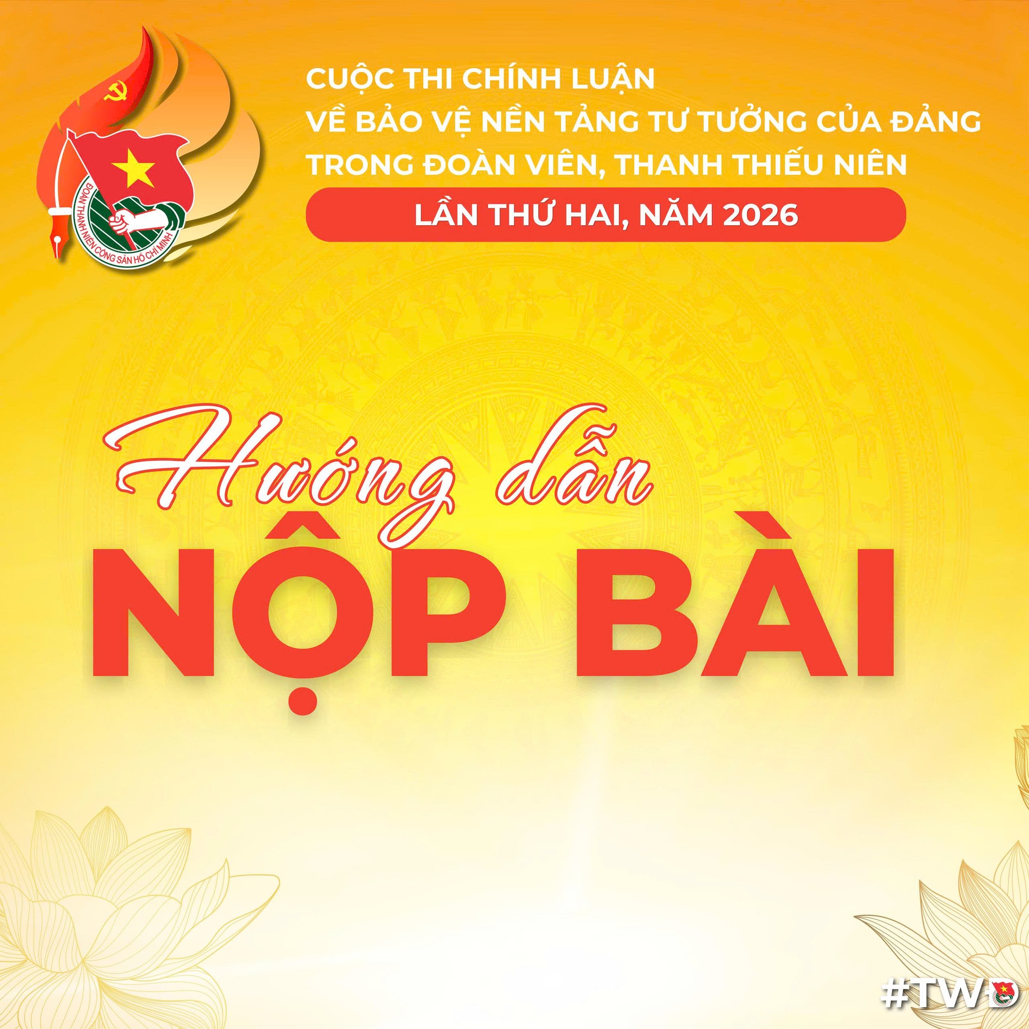 PHÁT ĐỘNG CUỘC THI CHÍNH LUẬN VỀ BẢO VỆ NỀN TẢNG TƯ TƯỞNG CỦA ĐẢNG TRONG ĐOÀN VIÊN, THANH THIẾU NIÊN NĂM 2026