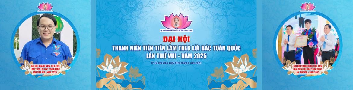 TUỔI TRẺ TRƯỜNG ĐẠI HỌC THỦ DẦU MỘT CHÀO MỪNG ĐẠI HỘI THANH NIÊN TIÊN TIẾN LÀM THEO LỜI BÁC TOÀN QUỐC LẦN THỨ VIII NĂM 2025