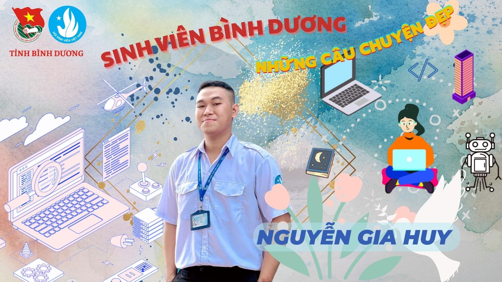 Nguyễn Gia Huy - Gương " Sinh viên Bình Dương - Những câu chuyện đẹp" năm 2023