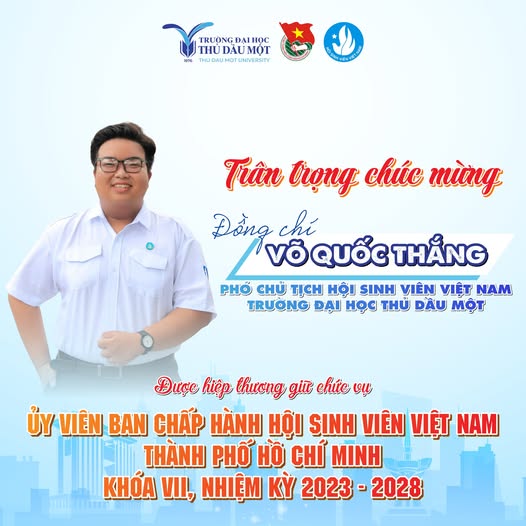 Chúc mừng đồng chí Võ Quốc Thắng được hiệp thương giữ chức vụ Ủy viên Ban Chấp hành Hội Sinh viên Việt Nam TP. Hồ Chí Minh khóa VII.